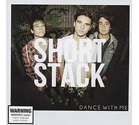 Short Stack - Dance with Me [Import]