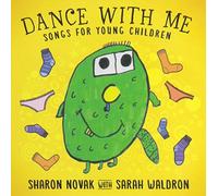 Dance with Me: Songs for Young Children