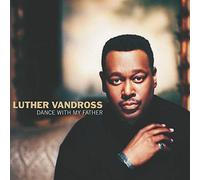 Luther Vandross – Dance with My Father – CD – Legacy