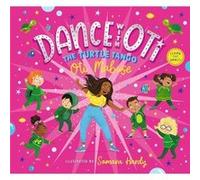 Dance with Oti The Turtle Tango by Oti Mabuse Oti Mabuse (Auteur)