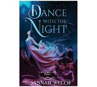 Dance With The Night (2) (City Of Virtue And Vice)