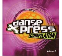 Dance Xpress Compilation Vol. 2 (Presented by Daniel Desnoyers) [Import]