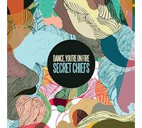 Dance You'Re on Fire - Secret Chiefs [Import]