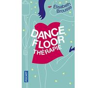 Dancefloor thérapie