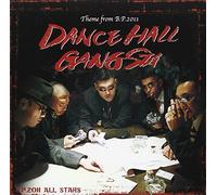 DANCEHALL GANGSTA 2011/ボスゴリラ