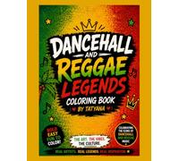 Dancehall & Reggae Legends Coloring Book