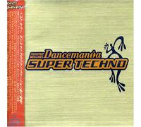 Dancemania-Super Techno (Non-Stop Mega Mix) [Import]