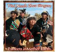 Todi Neesh Zhee Singers – Dancers of Mother Earth – CD