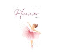 Dancer's Planner 2027 - Elegant Ballet Design: Organize Your Year with Grace and Style