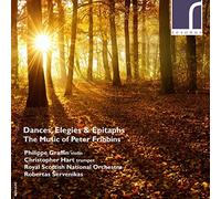 Dances, Elegies & Epitaphs: The Music of Peter Fribbins