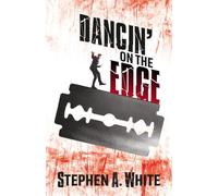 DANCIN' ON THE EDGE