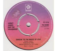 Dancin' To The Music Of Love - Jimmy James & The Vagabonds 7" 45