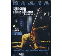 Dancing At The Blue Iguana