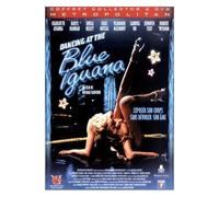 Dancing At The Blue Iguana - Édition Collector