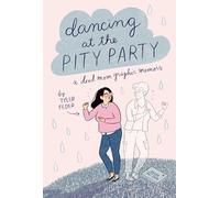 Dancing at the Pity Party – Penguin Books