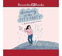 Dancing at The Pity Party : mémoire Graphique d'une Maman Morte