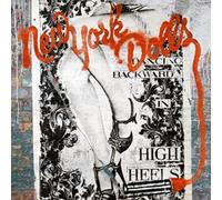 Dancing Backwards In High Heels by New York Dolls (2011-03-14)