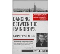 Dancing Between the Raindrops: Happily Ever After?