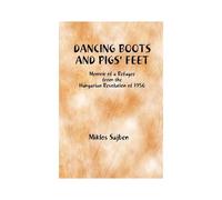 Dancing Boots And Pigs' Feet