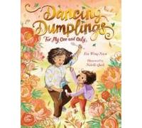 Dancing Dumplings For My One And Only