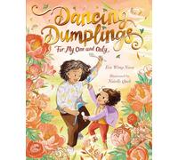 Dancing Dumplings for My One and Only