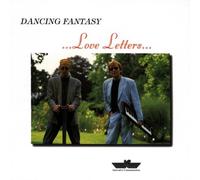 Dancing Fantasy - Love Letters [Import]
