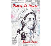 Dancing in Heaven Women's Voices from the HIV/AIDS Epidemic - Suzanne Elvidge - Reconnecting Rainbows Press - ebook (ePub) - Livre