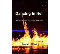 Dancing In Hell