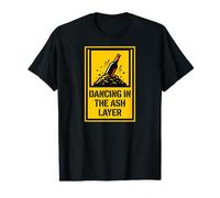 Dancing in The Ash Layer Volcanology Geologist T-Shirt Graphique avec Valeur