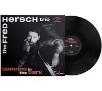 Fred Hersch Trio – Dancing in the Dark – Vinyle – Import