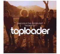 Dancing in the Moonlight: the Best of Toploader