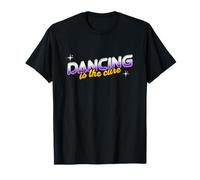 Dancing is The Cure Danse Hip-hop pour la santé mentale T-Shirt