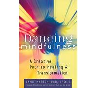 Dancing Mindfulness
