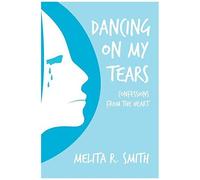Dancing On My Tears
