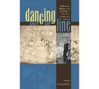 Dancing out of Line by Molly Engelhardt Molly Engelhardt (Auteur)