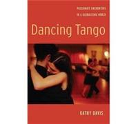 Dancing Tango by Kathy Davis Kathy Davis (Auteur)