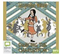 Dancing the Charleston by Jacqueline Wilson Jacqueline Wilson (Auteur)