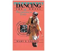 Dancing The Wheel Of Psychological Types
