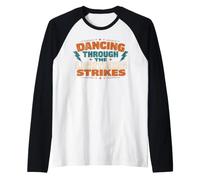 Dancing Through The Lightning Strikes Graphic Manche Raglan