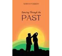 Dancing Through The Past