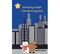 Dancing Under The Morning Star