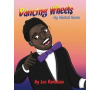 Dancing Wheels My Musical Moves