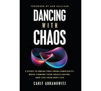 Dancing With Chaos