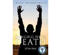 Dancing With Death