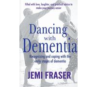 Dancing With Dementia