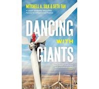 Dancing With Giants: A Lawyer and Banker Share Their Passion for Infrastructure Finance