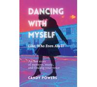 Dancing With Myself: Like, Who Even Am I?