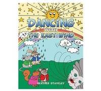 Dancing With the East Wind - Heather Staveley - Austin Macauley Publishers - Livre en Anglais - Paperback Heather StaveleyHeather Staveley (Auteur)