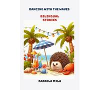 "Dancing with the waves": Bilingue