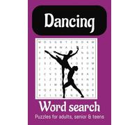 Dancing Word Search Puzzle Book: word searches with easy to read print about dancing, dancer and more | 6x9 inches, 110 pages | 50+ puzzles, ... Gift for vacation, free times